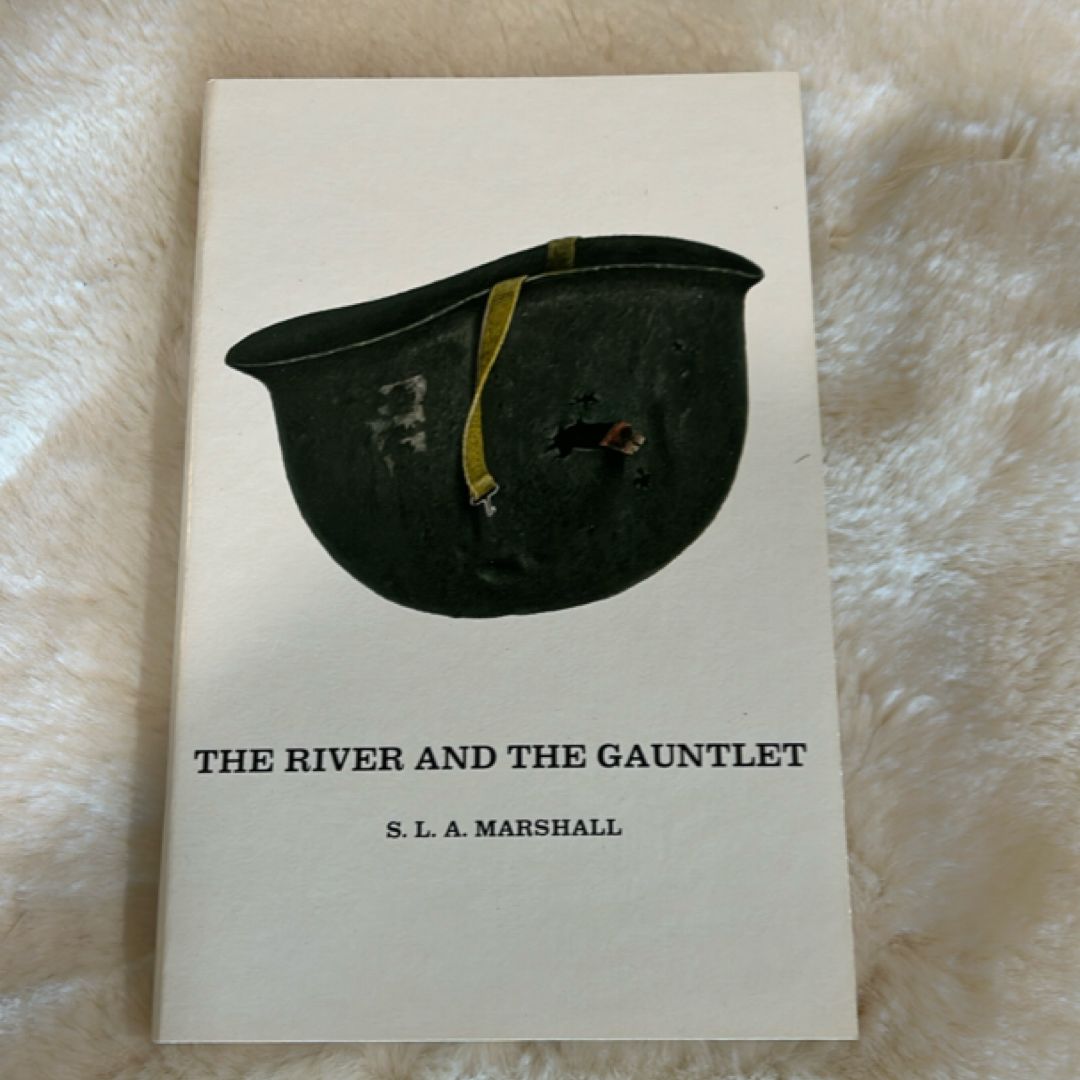 The River and the Gauntlet