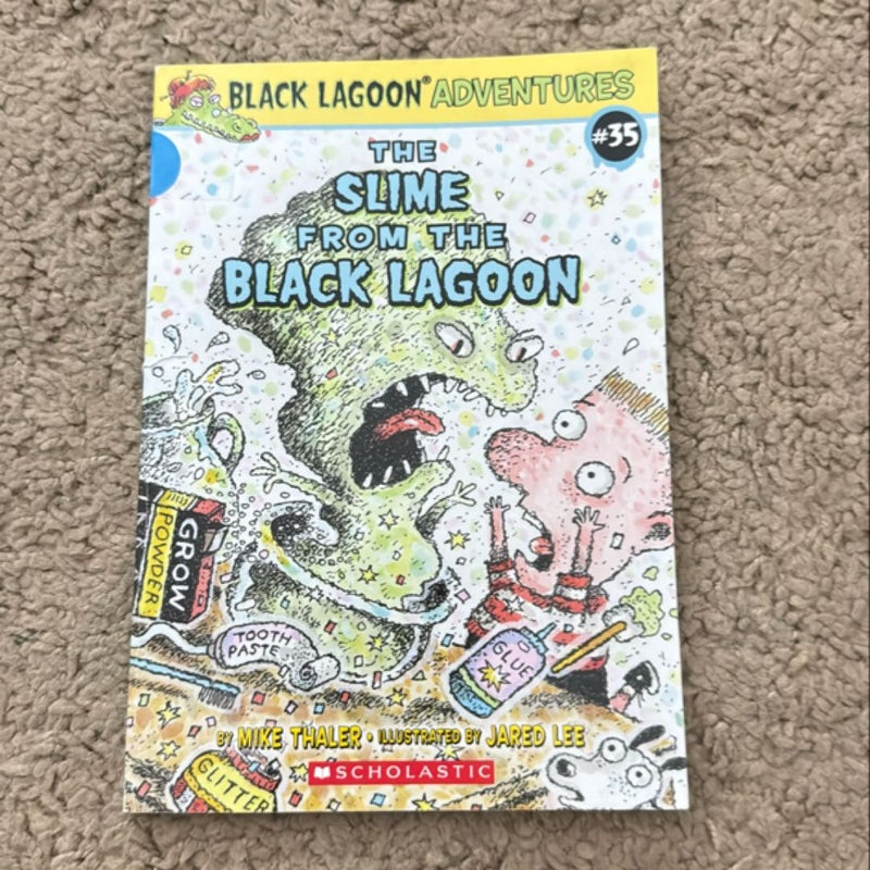 The Slime from the Black Lagoon