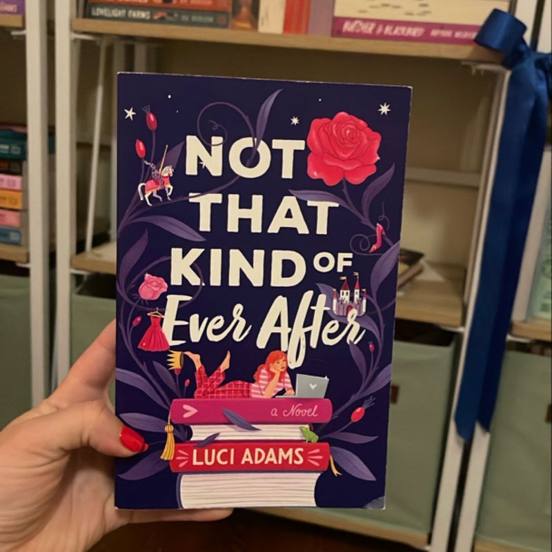 Not That Kind of Ever After