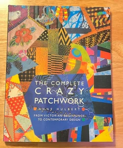 The Complete Crazy Patchwork