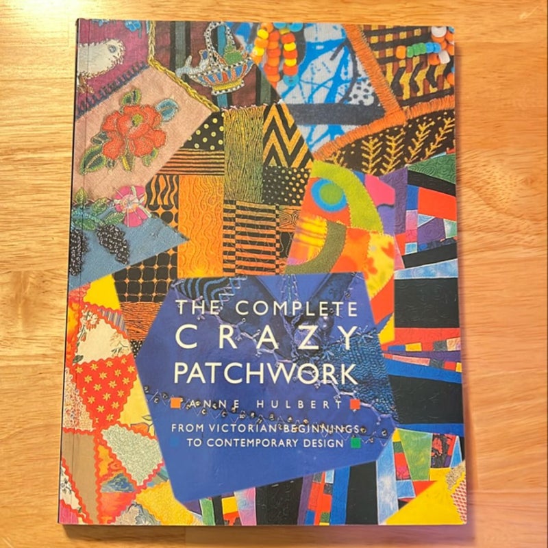 The Complete Crazy Patchwork