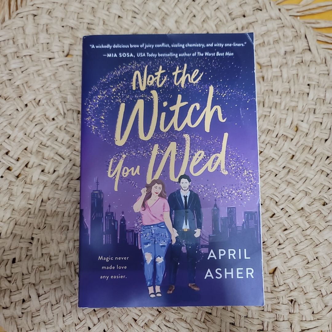 Not the Witch You Wed