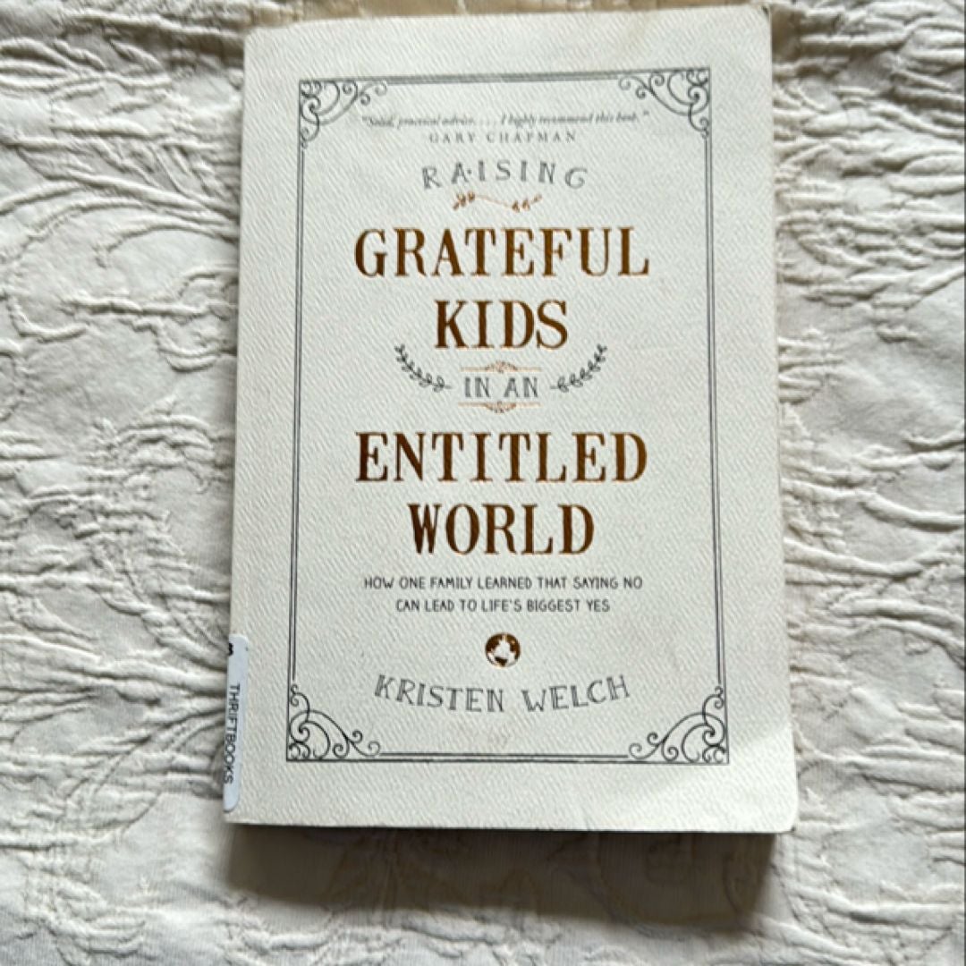 Raising Grateful Kids in an Entitled World