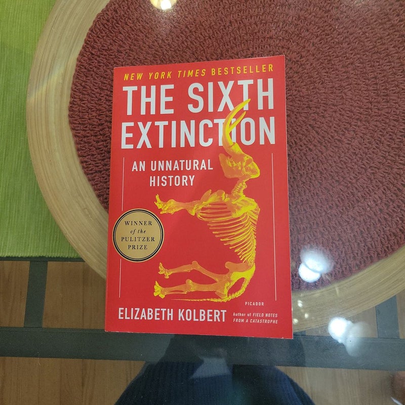 The Sixth Extinction