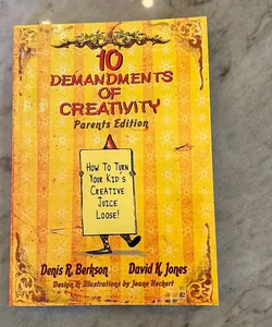 10 Demandments of creativity