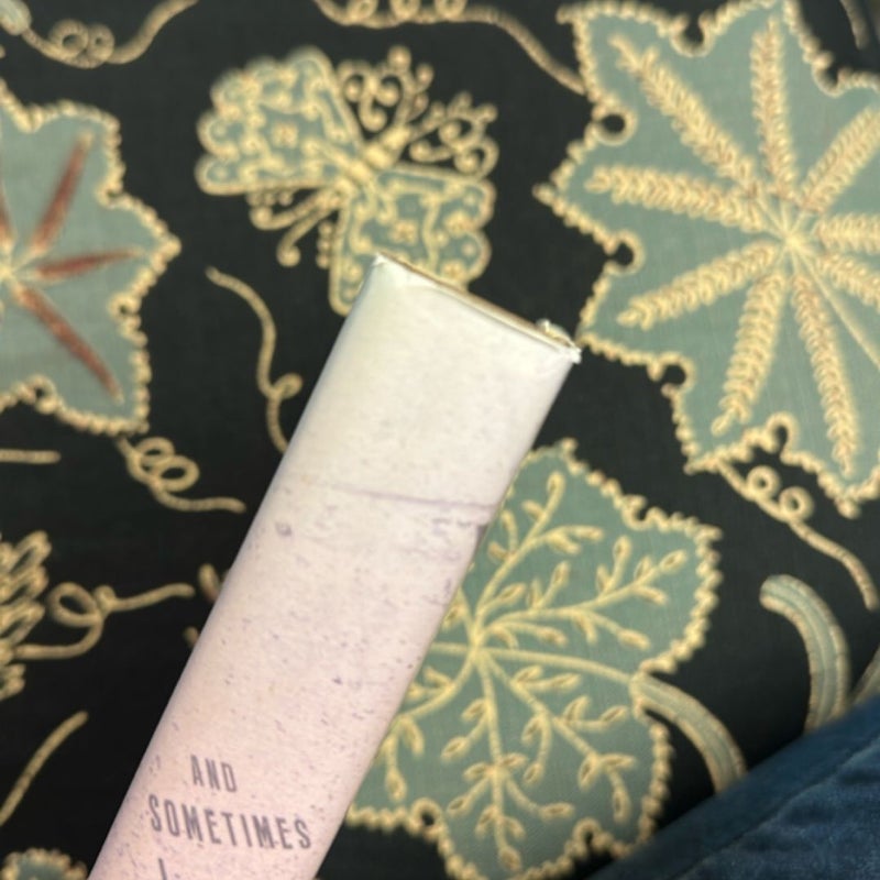 And Sometimes I Wonder about You (First Edition, First Printing)