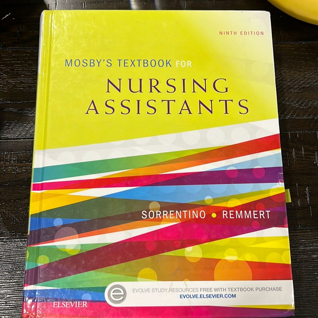 Mosby's Textbook for Nursing Assistants - Hard Cover Version