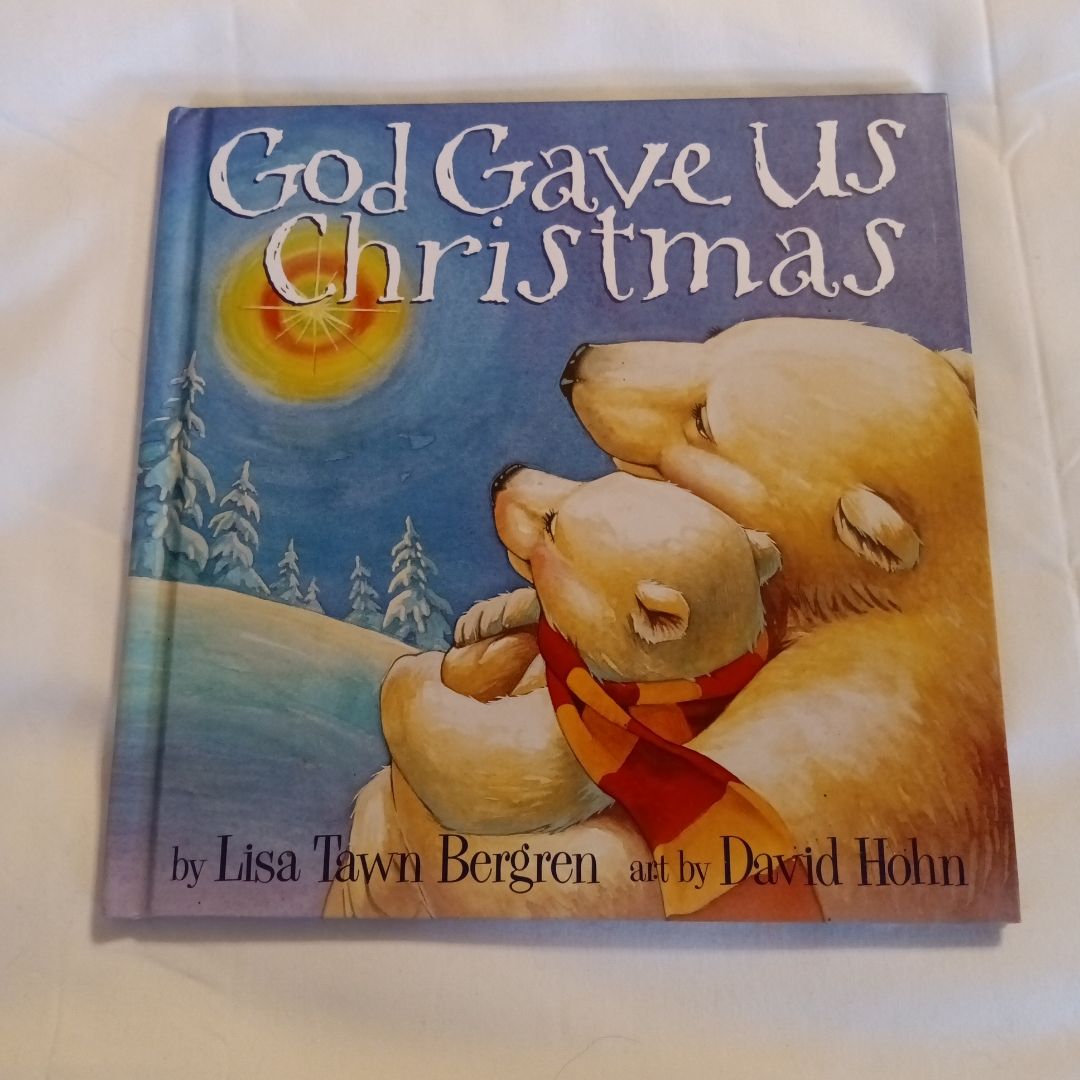 God Gave Us Christmas