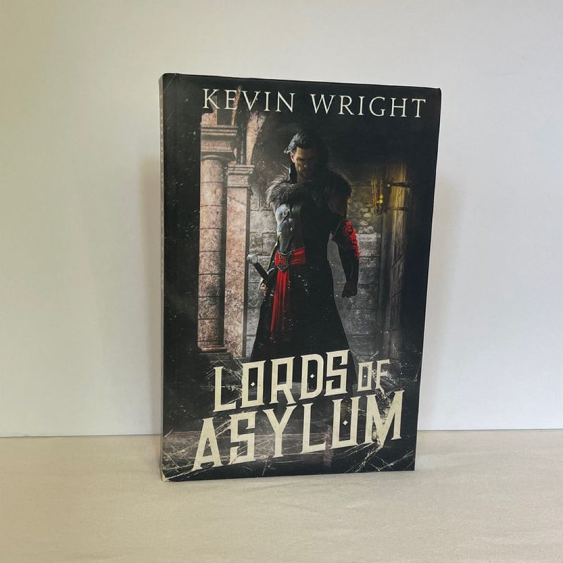 Lords of Asylum Book One: the Serpent Knight Saga