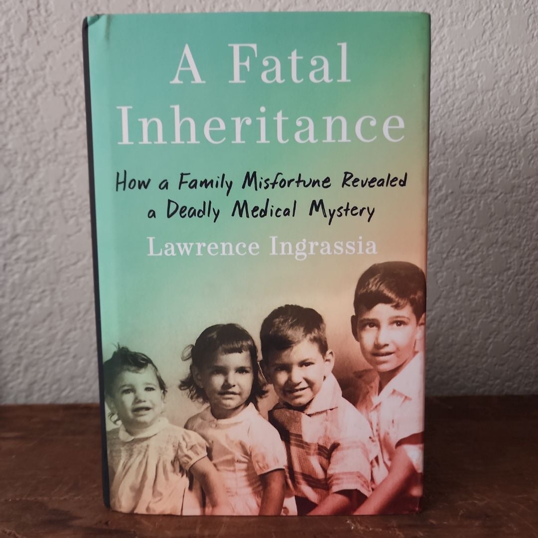 A Fatal Inheritance