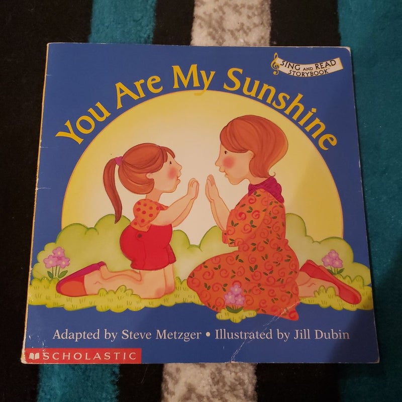 You Are My Sunshine