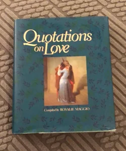 Quotations on Love