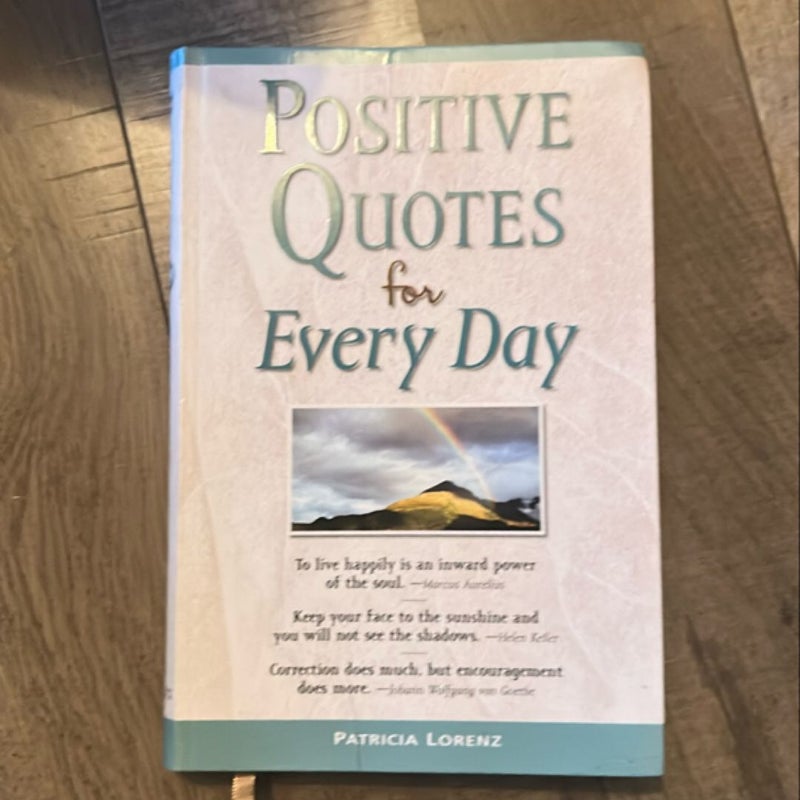 Positive Quotes for Every Day