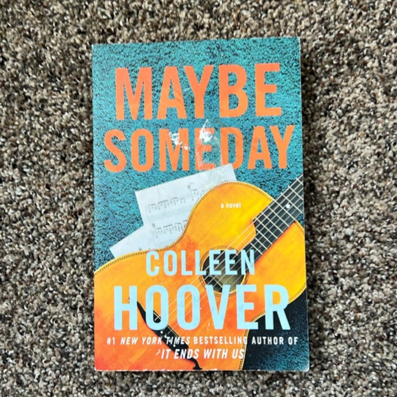 Maybe Someday