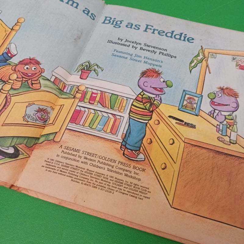When  I am as big as Freddie 
