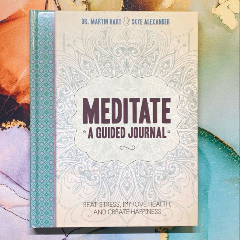 Meditate, a Guided Journal