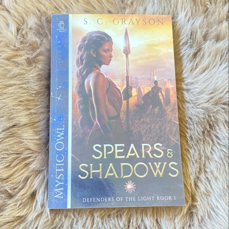 Spears and Shadows