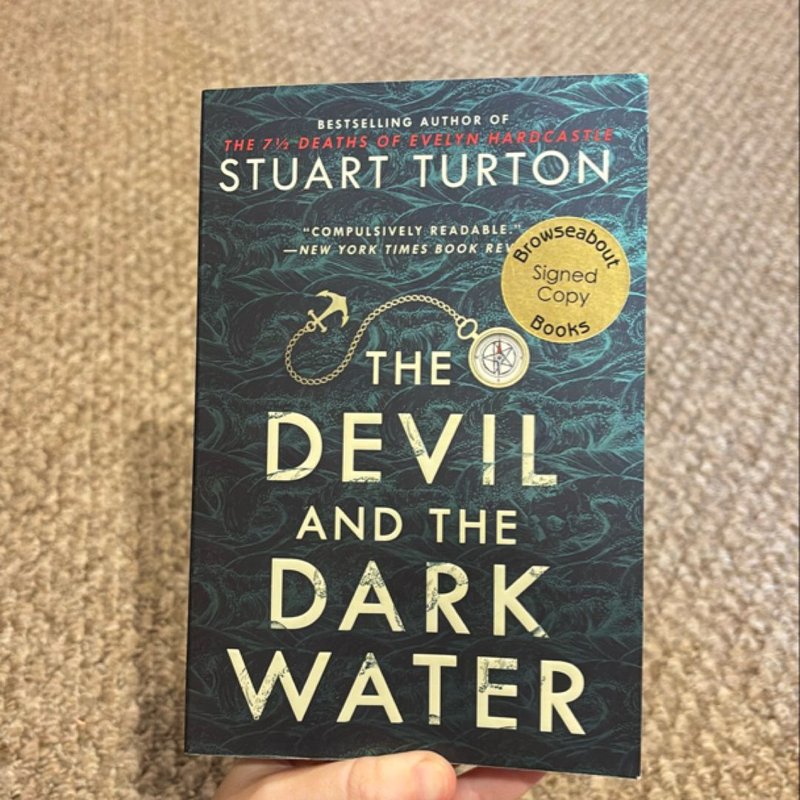 The Devil and the Dark Water Signed