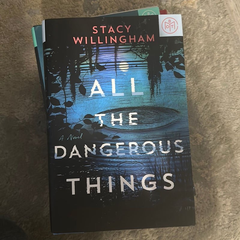 All the Dangerous Things