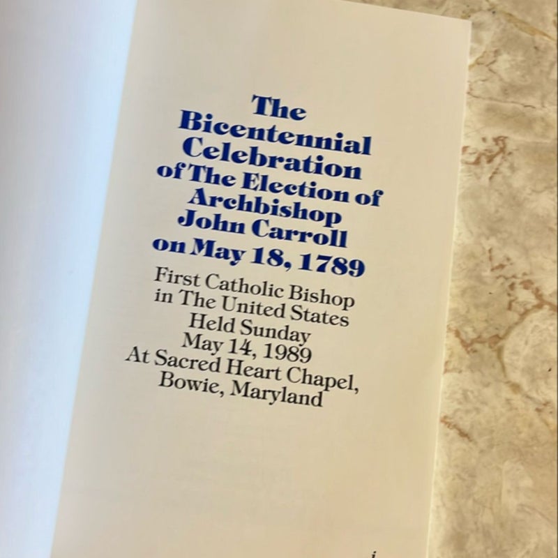 The Bicentennial Celebration of the Election of Archbishop John Carroll