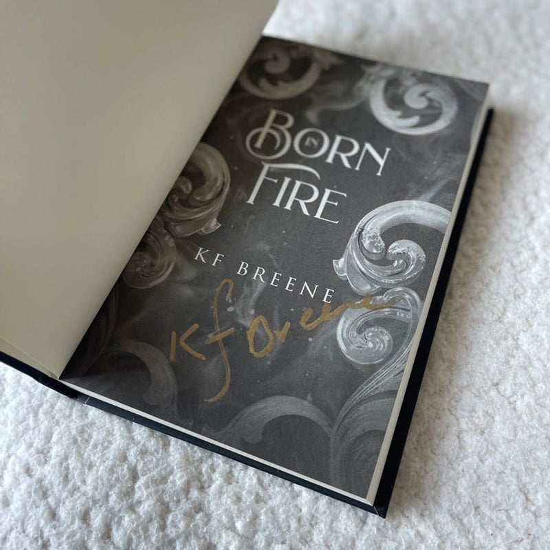 Born in Fire (signed)