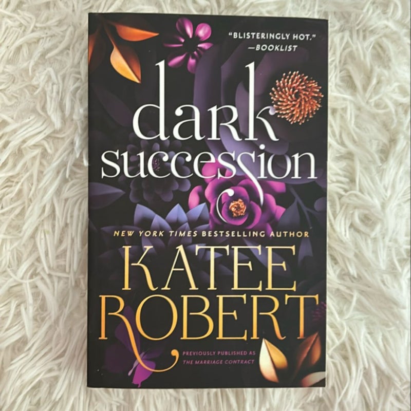 Dark Succession (previously Published As the Marriage Contract)