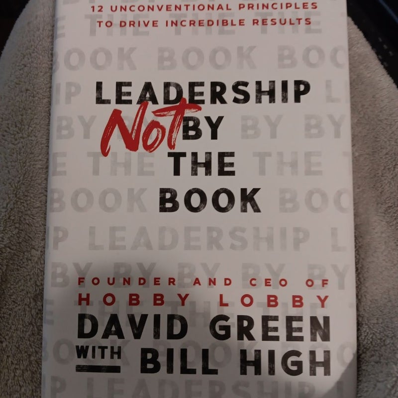 Leadership Not by the Book