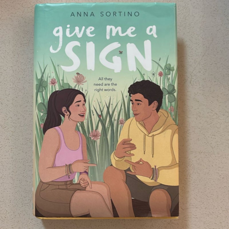 Give Me a Sign