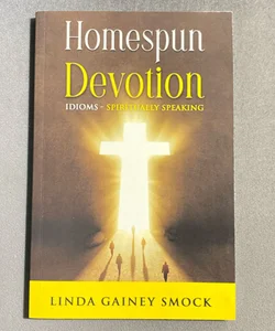 Homespun Devotion