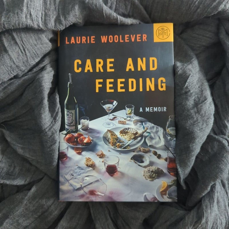 Care and Feeding