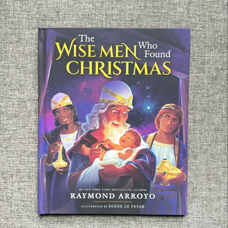 The Wise Men Who Found Christmas