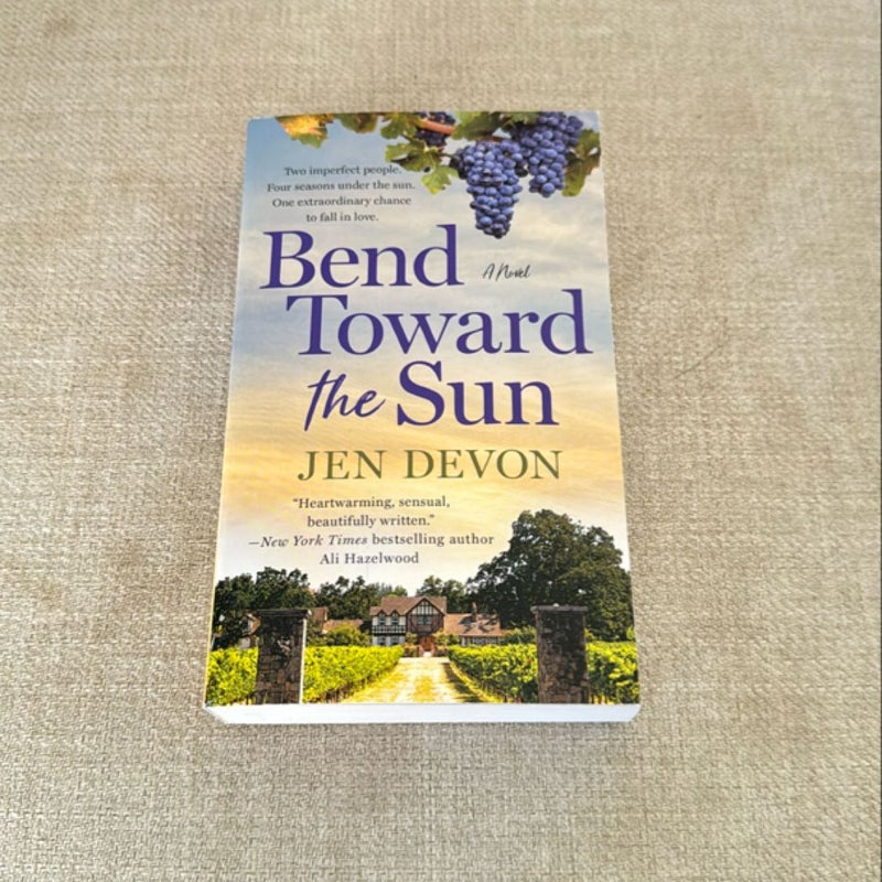 Bend Toward the Sun