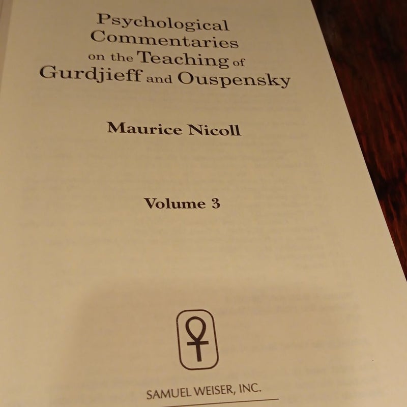 Psychological Commentaries on the Teaching of Gurdjieff and Ouspensky