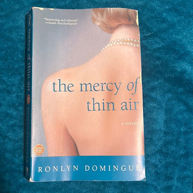 The Mercy of Thin Air