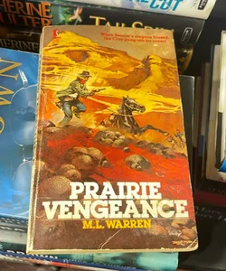 Prairie Vengeance 