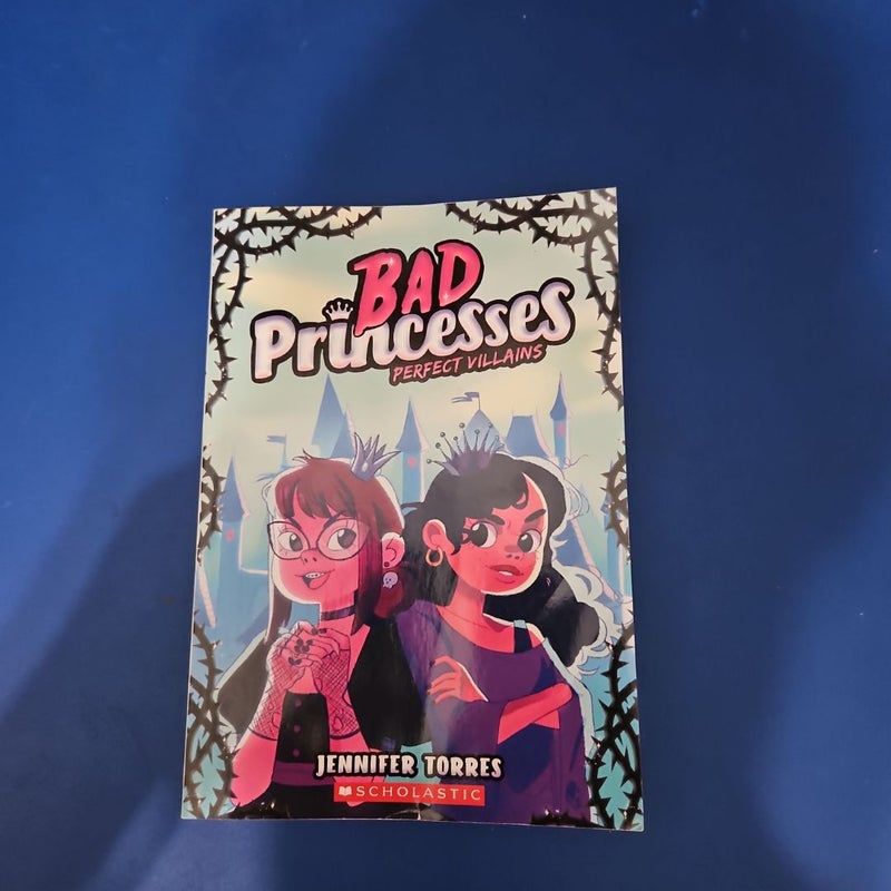 Perfect Villains (Bad Princesses #1)