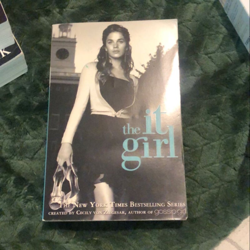 The It Girl (A GOSSIP GIRL CONNECTION)