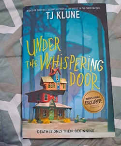 Under the Whispering Door Barnes & Noble Exclusive
