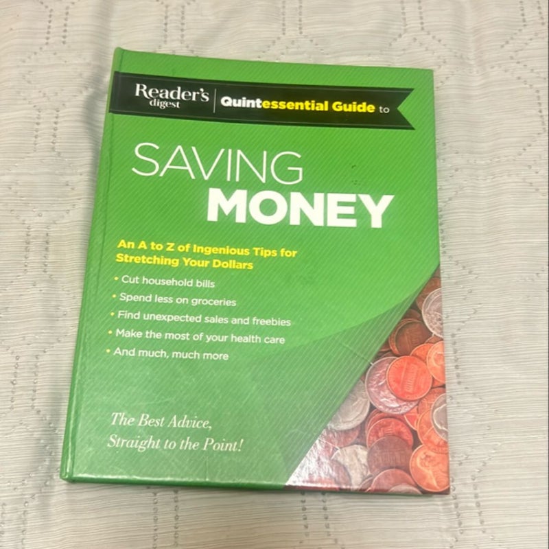 Reader's Digest Quintessential Guide to Saving Money