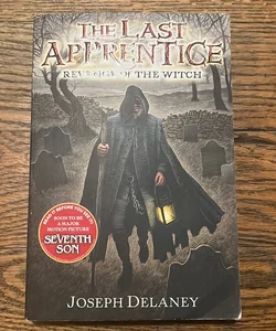 The Last Apprentice: Revenge of the Witch (Book 1)