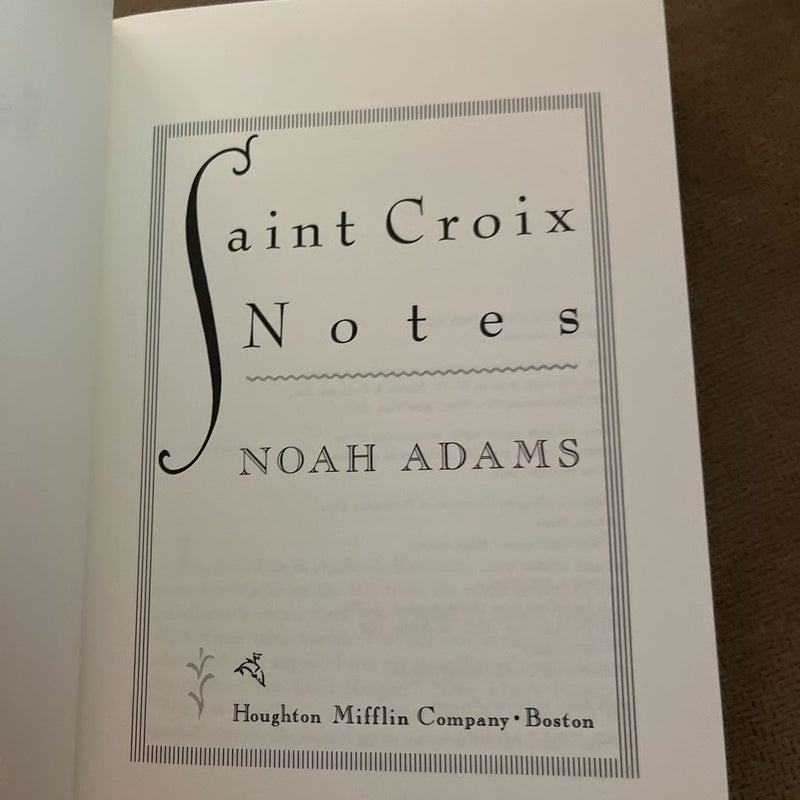 Saint Croix Notes