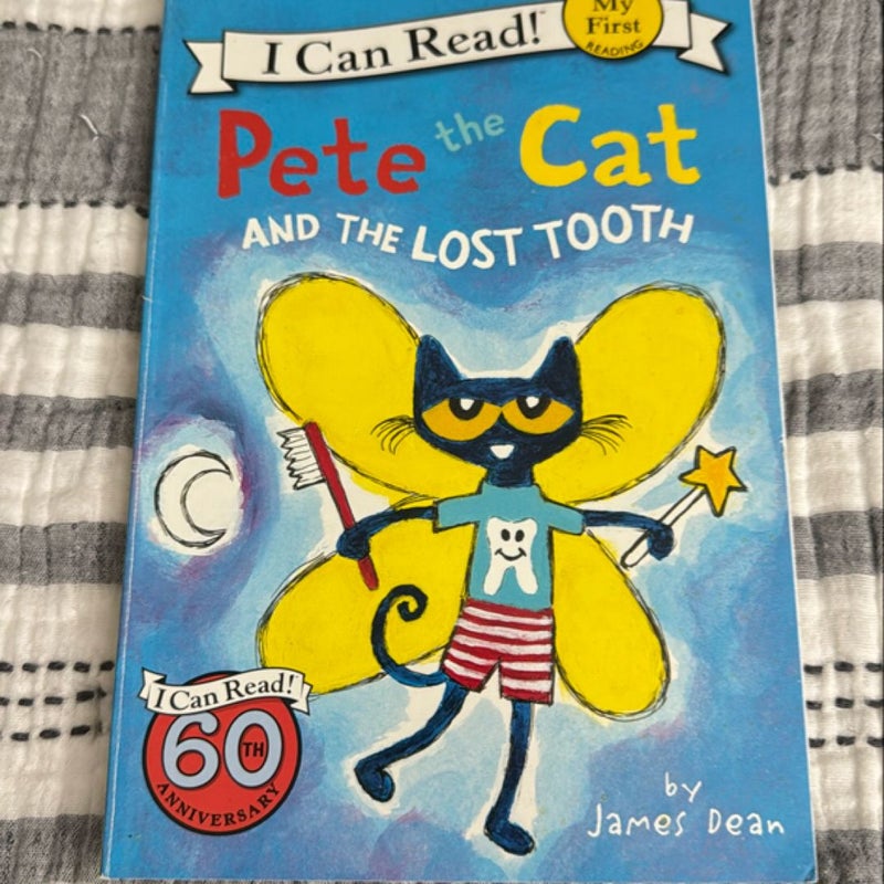 Pete the Cat and the Lost Tooth