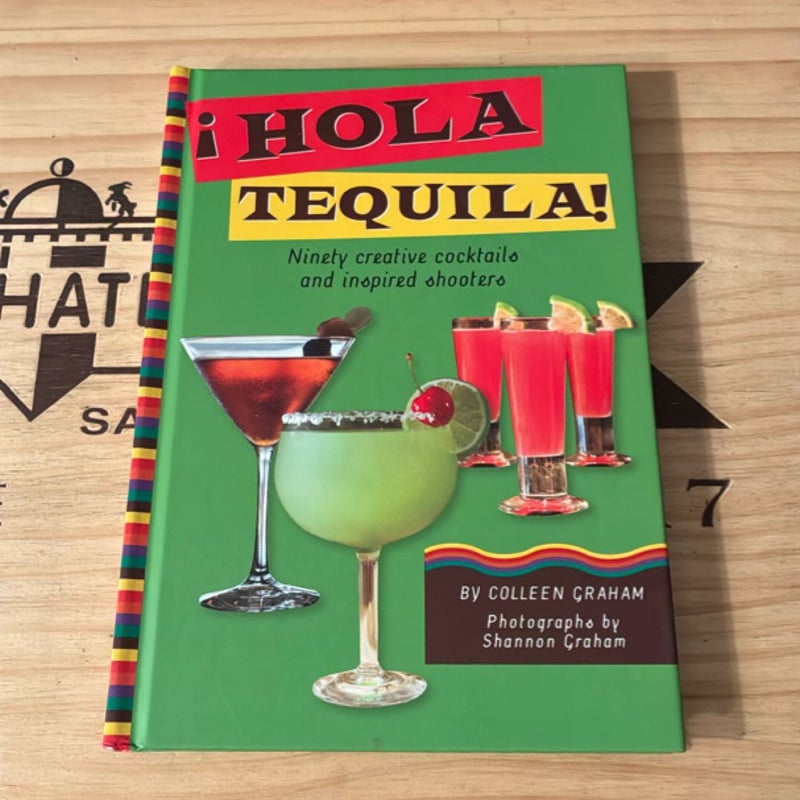 Hola Tequila !