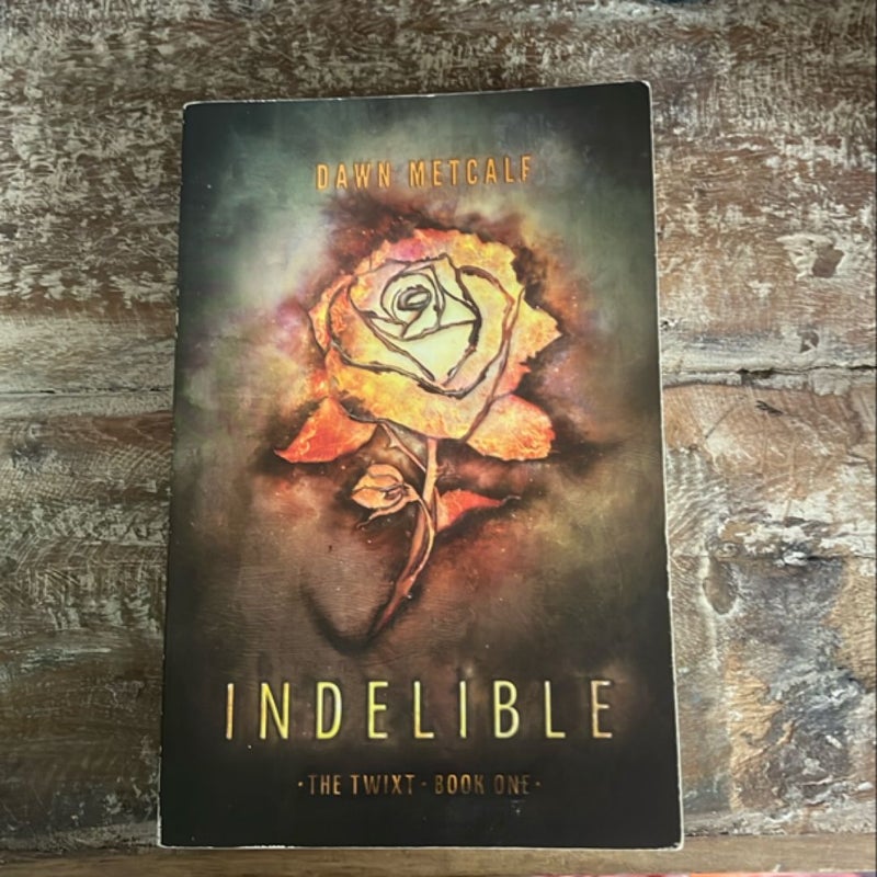 Indelible