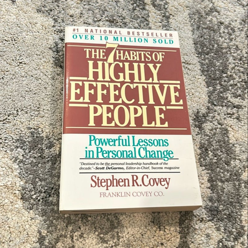 The Seven Habits of Highly Effective People