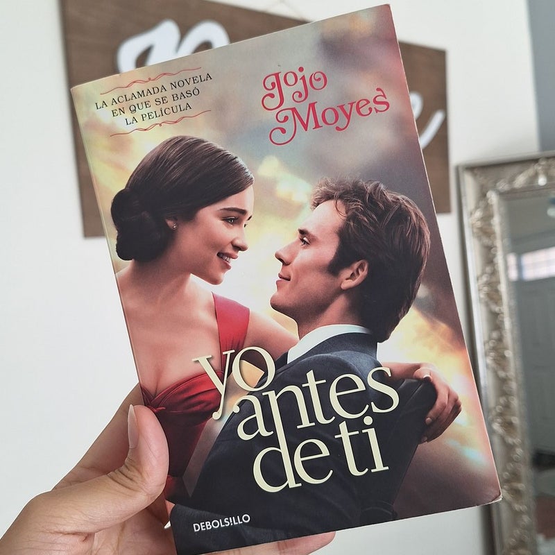 Yo Antes de Ti / Me Before You (SPANISH)