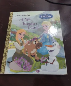 A New Reindeer Friend (Disney Frozen) Little Golden Book