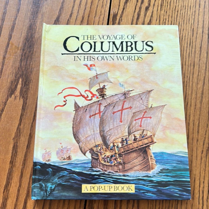 The Voyage of Columbus in His Own Words