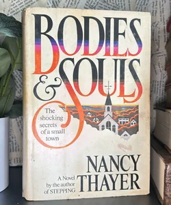 Bodies & Souls
