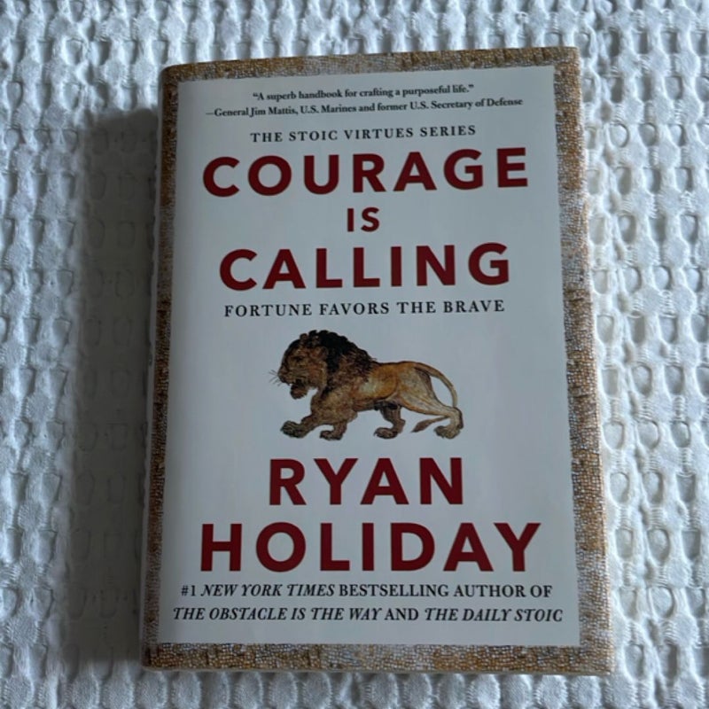 Courage Is Calling
